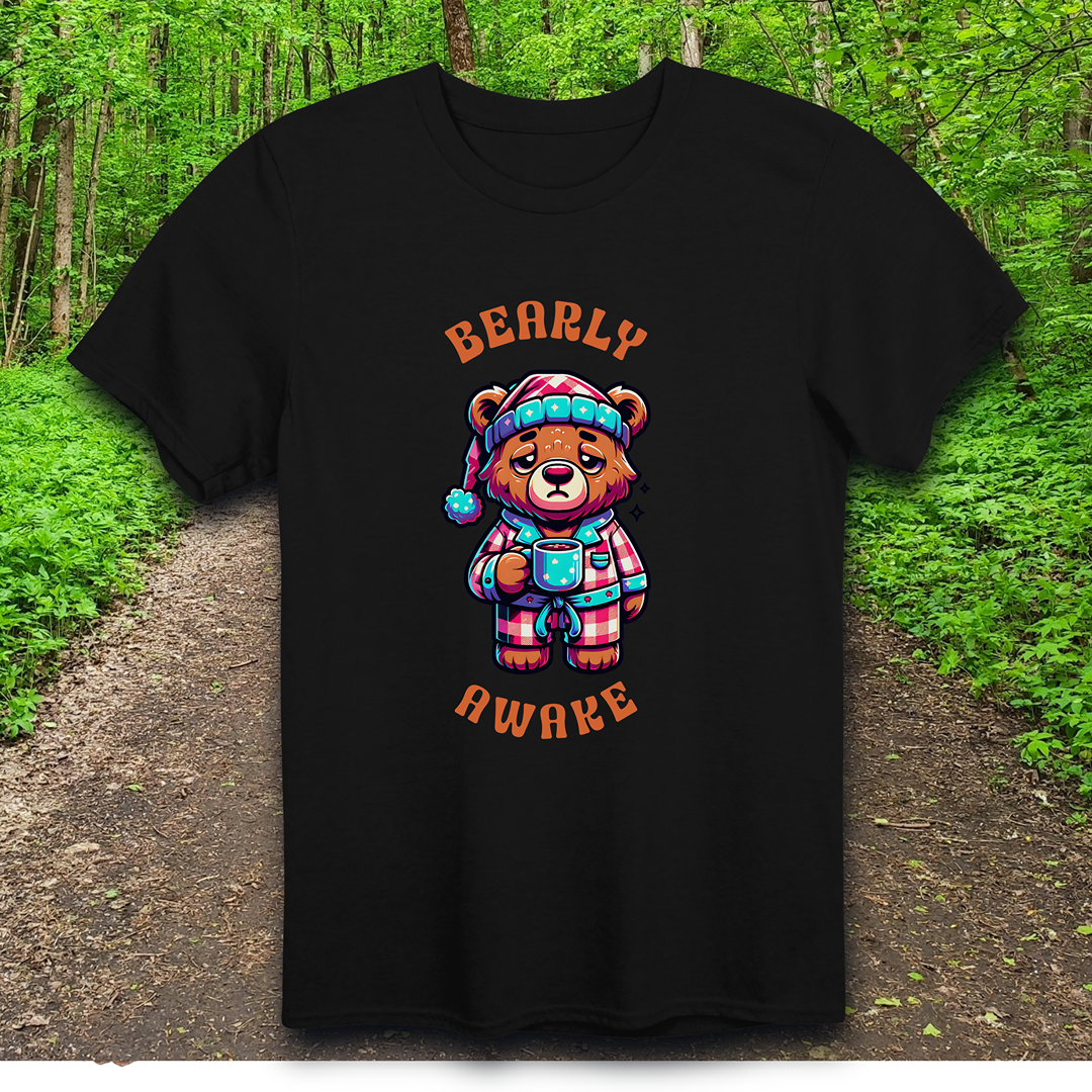 bearly awake T-Shirt