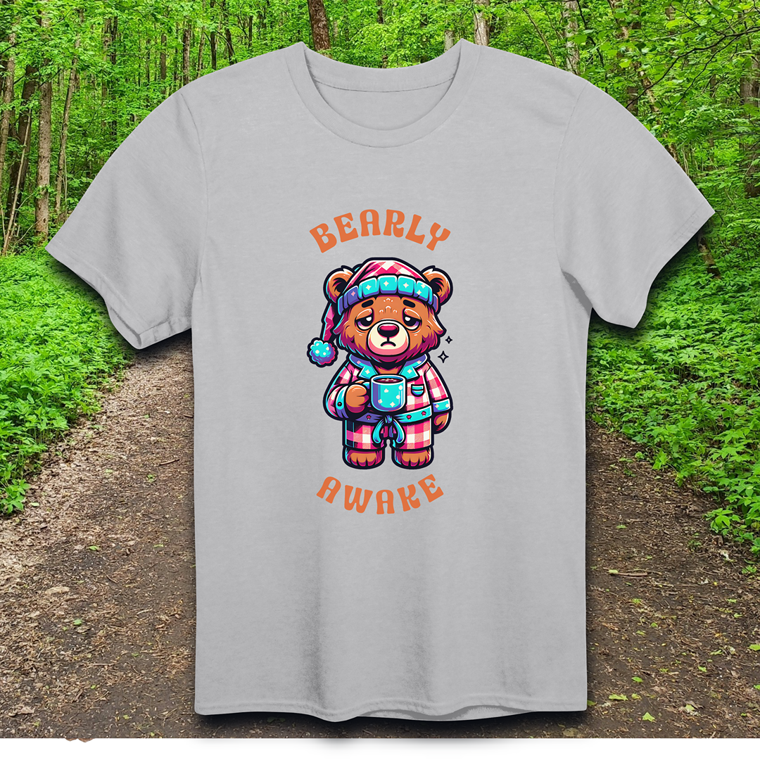 bearly awake T-Shirt