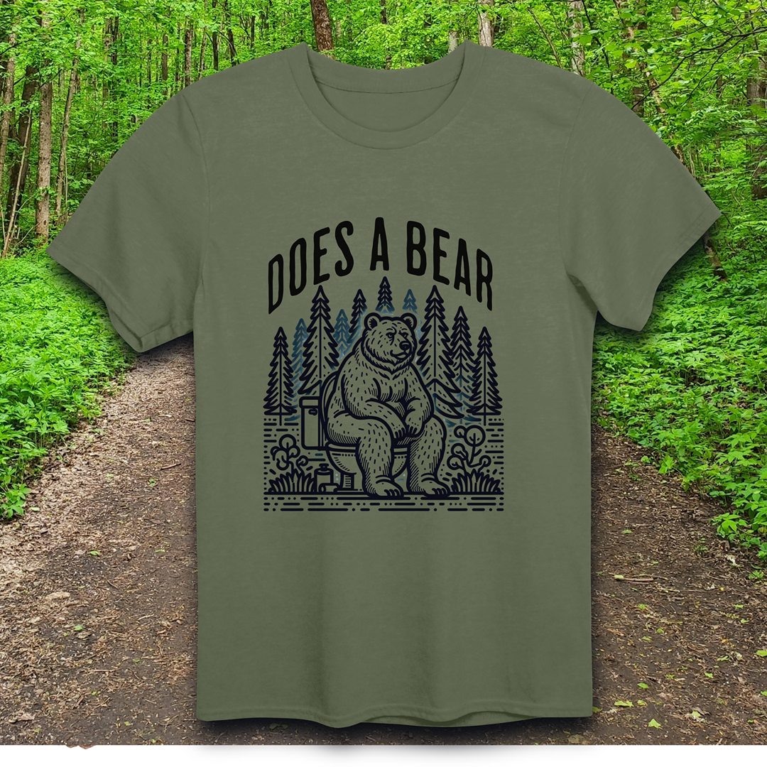 Does a Bear T-Shirt