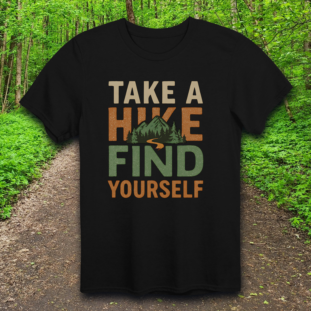 take a hike T-Shirt