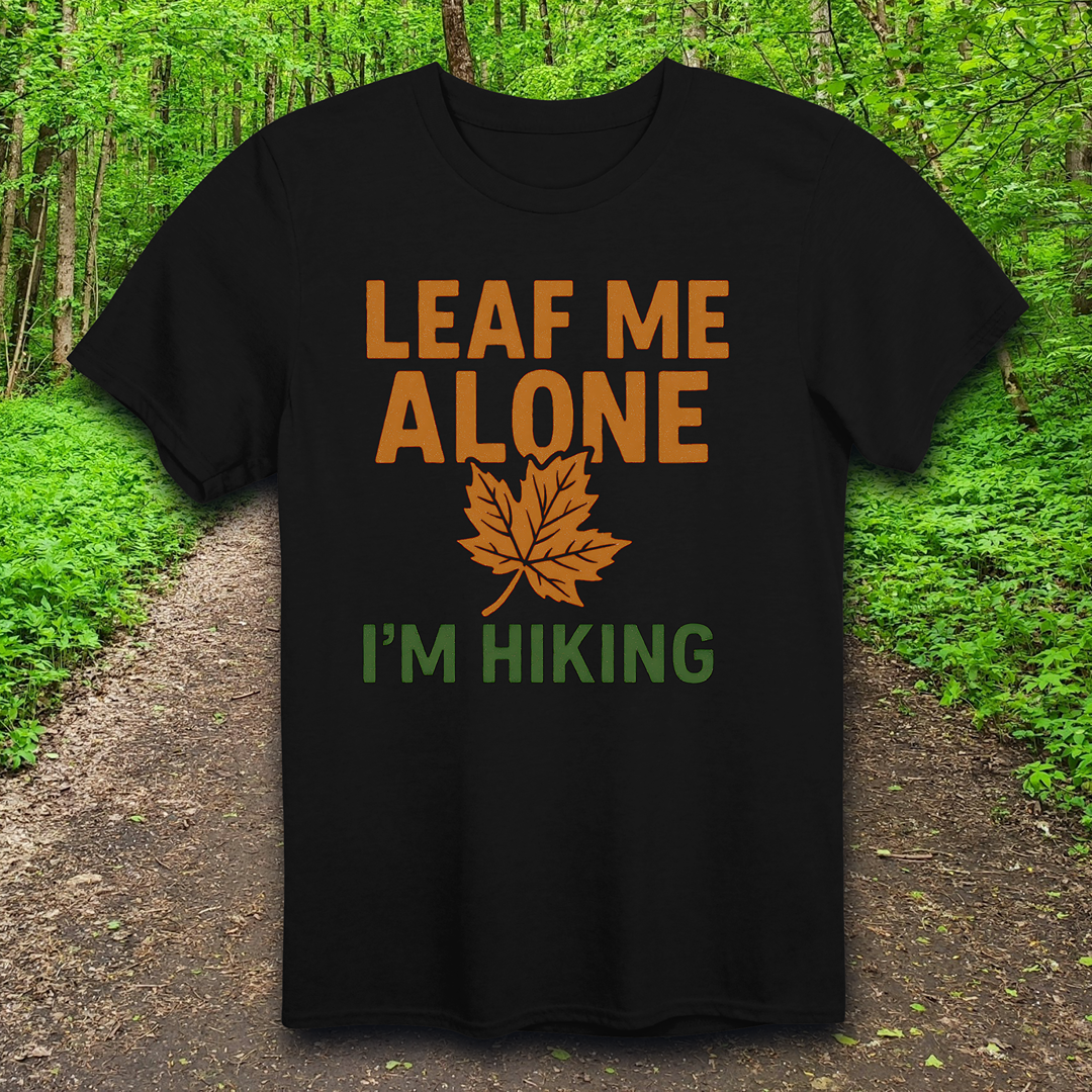 leaf me alone T-Shirt