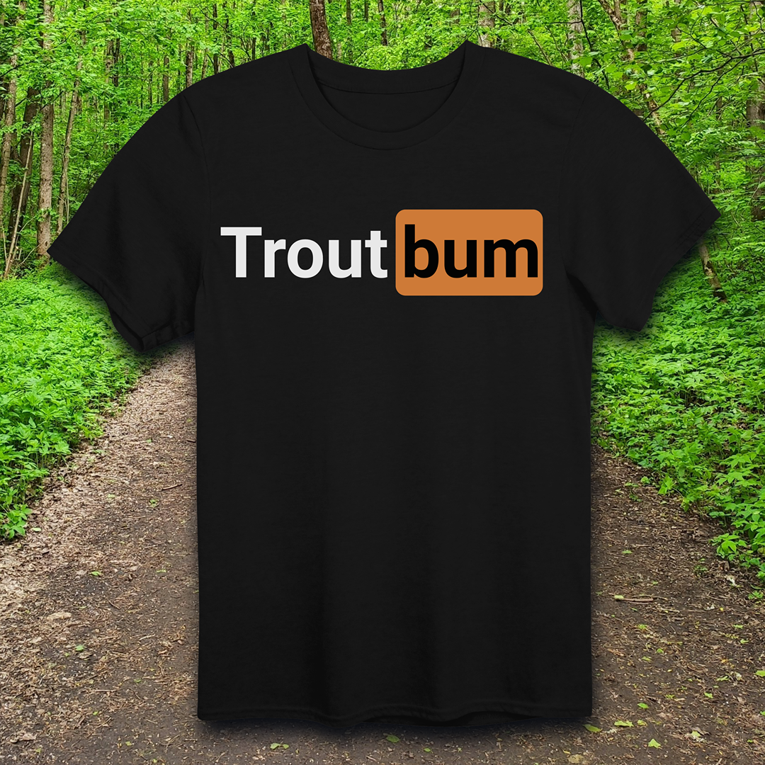 Trout bum T-Shirt