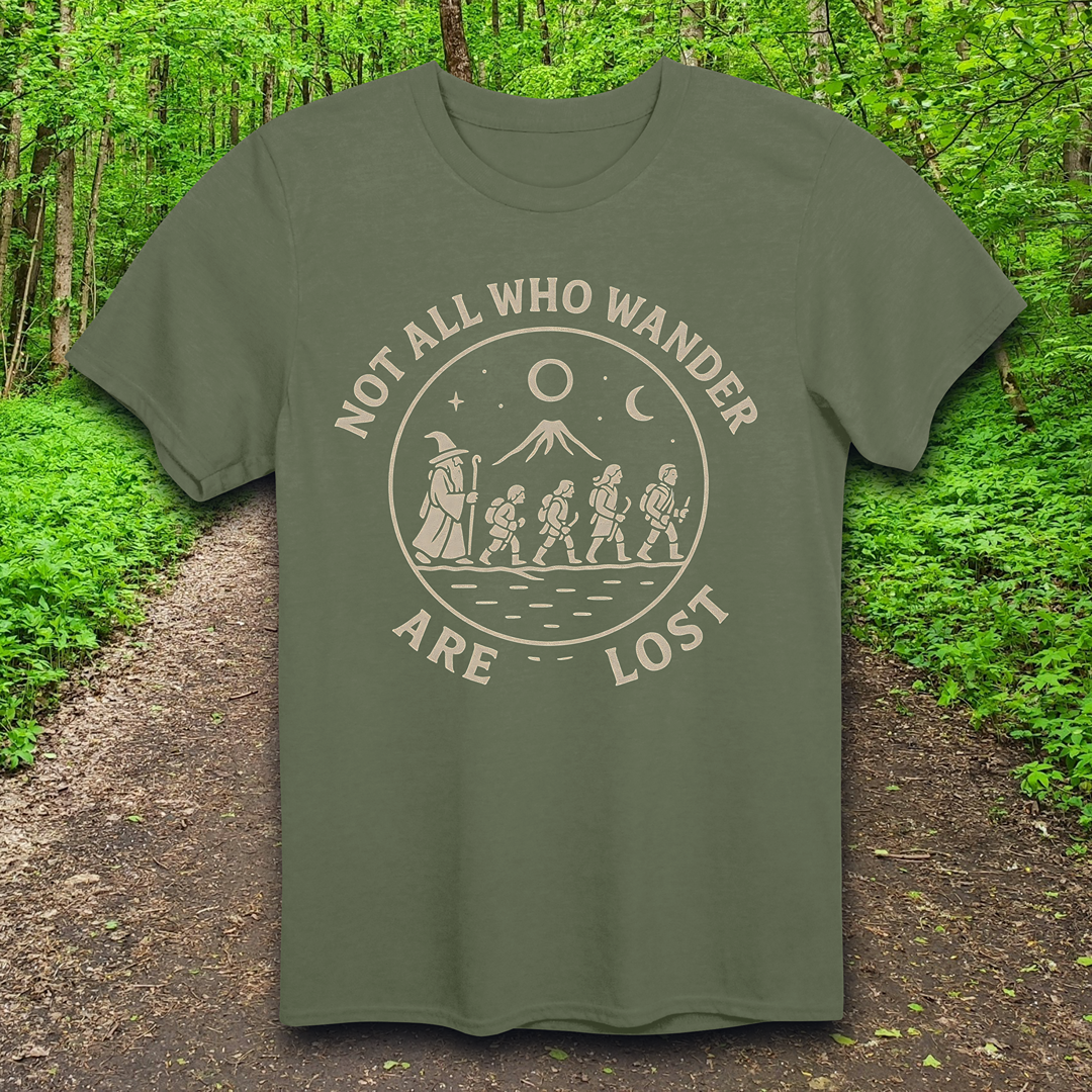 Not All Who Wander T-Shirt
