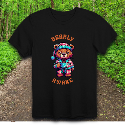 bearly awake T-Shirt