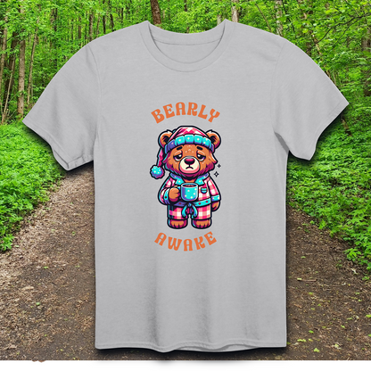 bearly awake T-Shirt