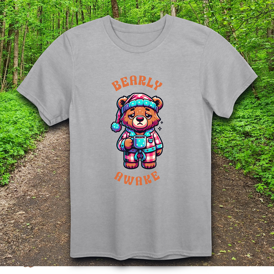 bearly awake T-Shirt