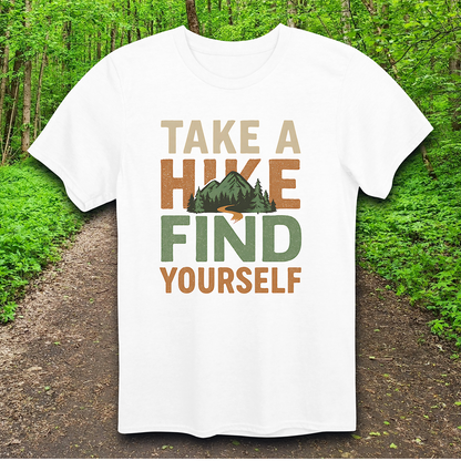 take a hike T-Shirt