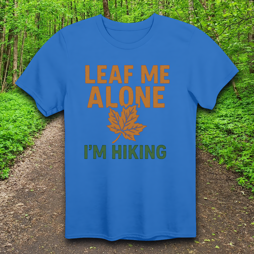 leaf me alone T-Shirt