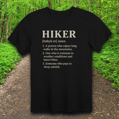 hiker def T-Shirt