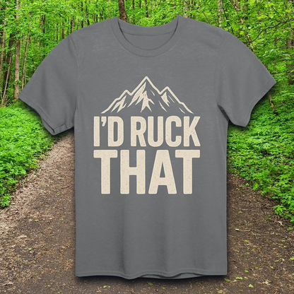 I'd Ruck That T-Shirt