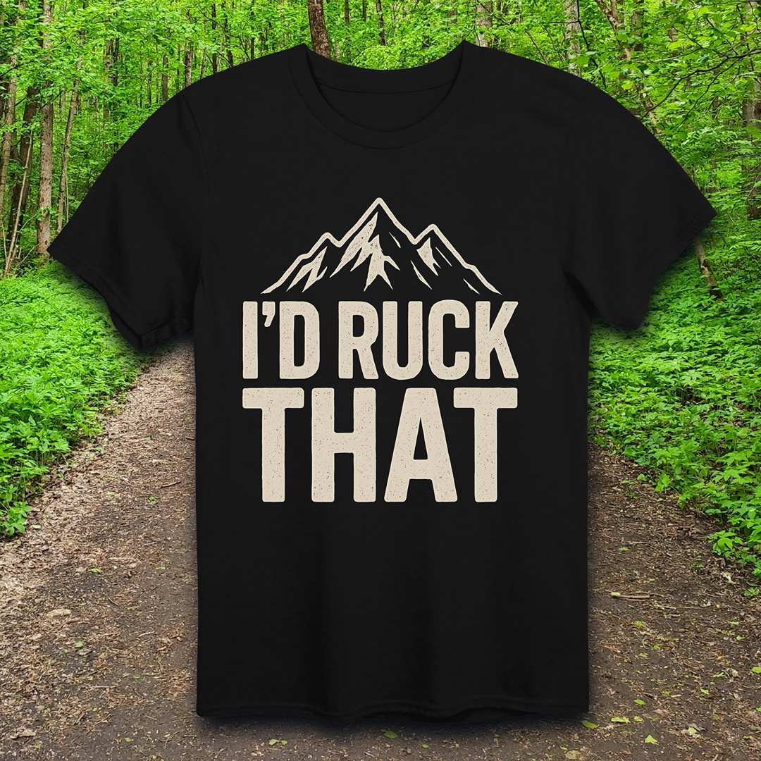 I'd Ruck That T-Shirt
