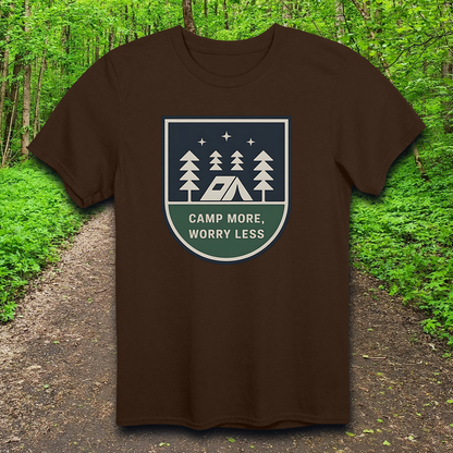 Camp More Worry Less T-Shirt