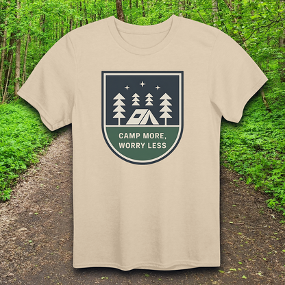Camp More Worry Less T-Shirt