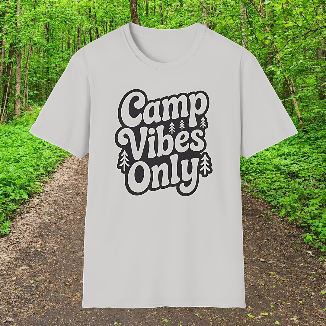 Camp Vibes Only  T-Shirt