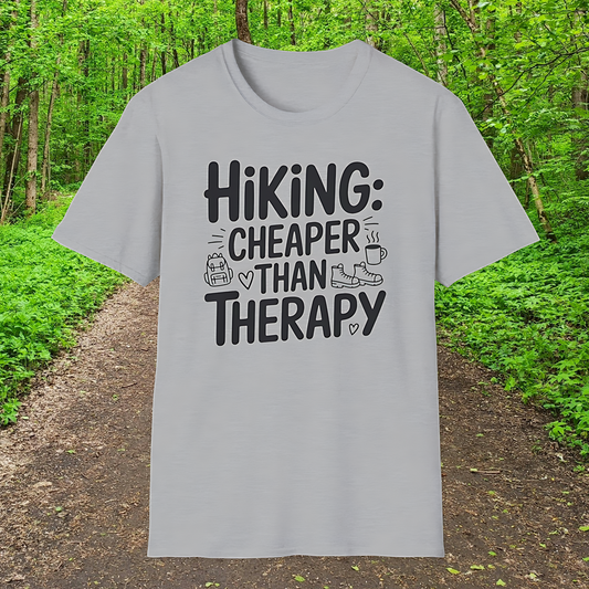Hiking: Cheaper Than Therapy  T-Shirt